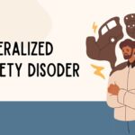 Generalized Anxiety Disorder