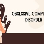 Obsessive Compulsive Disorder