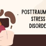 Posttraumatic Stress Disorder