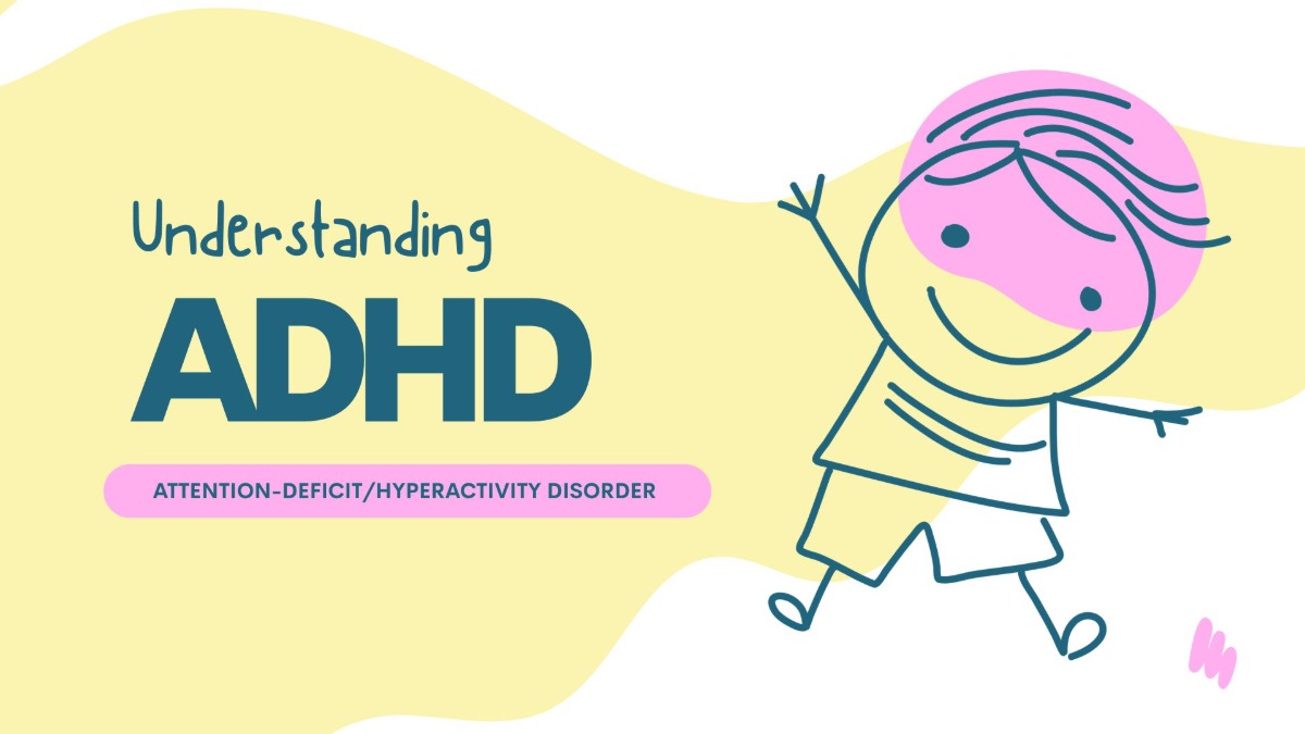 Attention Deficit Hyperactivity Disorder